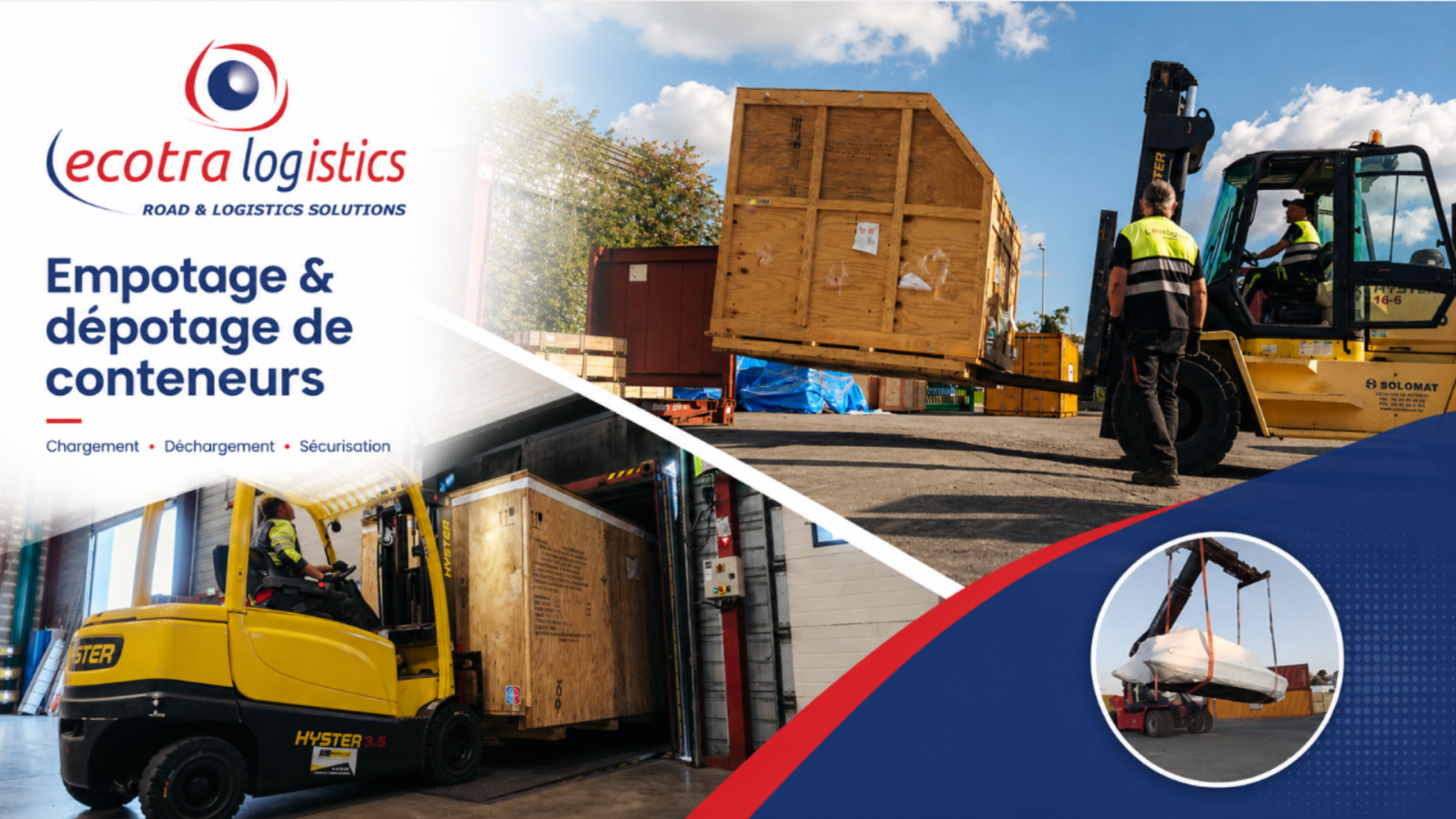 Empotage et dépotage de conteneurs : ECOTRA Logistics accompagne vos opérations import-export